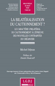 la bilatéralisation du cautionnement ?