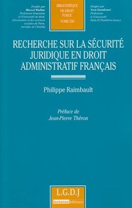 recherche sur la sécurité juridique en droit administratif français