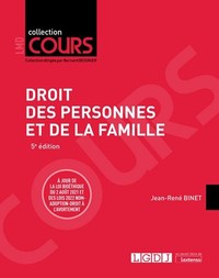 DROIT DES PERSONNES ET DE LA FAMILLE - A JOUR DE LOI BIOETHIQUE DU 2 AOUT 2021 ET DES LOIS 2022 NOM-