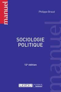 SOCIOLOGIE POLITIQUE - 12ÈME ÉDITION
