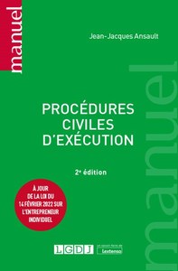 PROCEDURES CIVILES D'EXECUTION - A JOUR DE LA LOI DU 14 FEVRIER 2022 SUR L'ENTREPRENEUR INDIVIDUEL