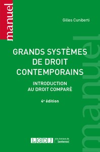 GRANDS SYSTEMES DE DROIT CONTEMPORAINS - 4E ED. - INTRODUCTION AU DROIT COMPARE