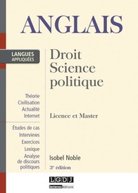 ANGLAIS : DROIT, SCIENCES POLITIQUES - 3ÈME ÉDITION