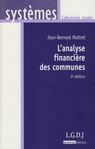 L'ANALYSE FINANCIÈRE DES COMMUNES - 3ÈME ÉDITION