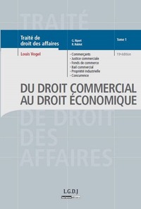 du droit commercial au droit économique - 19ème édition