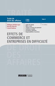 EFFETS DE COMMERCE ET ENTREPRISES EN DIFFICULTE TOME 4 18EME EDITION