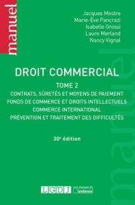 DROIT COMMERCIAL TOME 2. 30EME EDITION