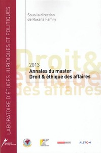 ANNALES DU MASTER DROIT ET ÉTHIQUE DES AFFAIRES 2013