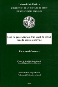 ESSAI DE GENERALISATION D'UN DROIT DE RETRAIT DANS LA SOCIETE ANONYME