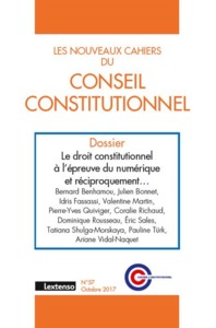 LES NOUVEAUX CAHIERS DU CONSEIL CONSTITUTIONNEL N 57 OCTOBRE 2017