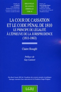 la cour de cassation et le code pénal de 1810