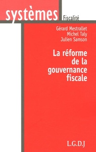 la réforme de la gouvernance fiscale