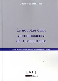 le nouveau droit communautaire de la concurrence
