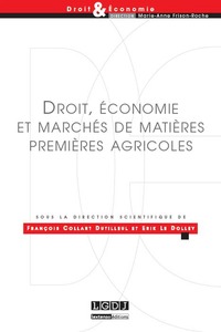 droit, économie et marchés de matières premières agricoles