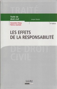 LES EFFETS DE LA RESPONSABILITÉ - 3ÈME ÉDITION