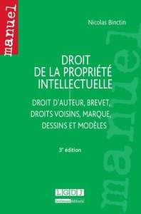 droit de la propriété intellectuelle - 3ème édition