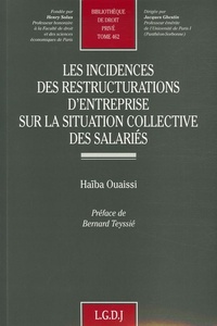 les incidences des restructurations d'entreprise sur la situation collective des