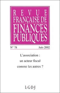 REVUE FRANÇAISE DE FINANCES PUBLIQUES N 78 - 2002