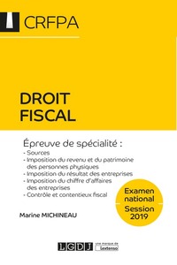 DROIT FISCAL - CRFPA - EXAMEN NATIONAL SESSION 2019