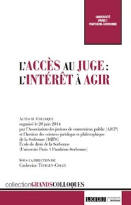 l'accès au juge : l'intérêt à agir