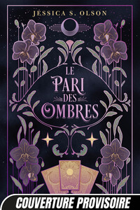 Le Pari des ombres, T1 : Le Pari des ombres