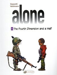 ALONE - TOME 6 THE FOURTH DIMENSION AND A HALF