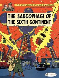 Blake & Mortimer - tome 9 The Sarcophagi of the sixth continent partie 1
