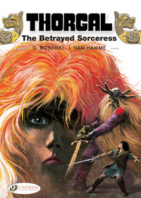 Thorgal Volume 0 - The Betrayed Sorceress - Tome 0