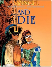 Largo Winch - tome 6 And die