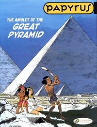 PAPYRUS - TOME 6 THE AMULET OF THE GREAT PYRAMID