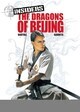 INSIDERS - TOME 6 THE DRAGONS OF BEIJING