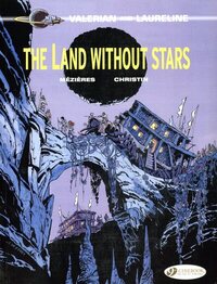 Valerian and Laureline - tome 3 The land without stars