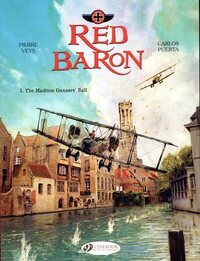 RED BARON - TOME 1 THE MACHINE GUNNERS' BALL