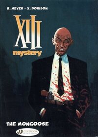 XIII MYSTERY - TOME 1 THE MONGOOSE