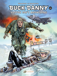 BUCK DANNY VOLUME 11 - VOSTOK ISN'T ANSWERING