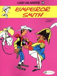 LUCKY LUKE - TOME 22 EMPEROR SMITH