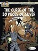 BLAKE & MORTIMER - TOME 14 THE CURSE OF THE 30 PIECES OF SILVER PARTIE 2