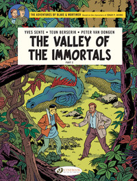 BLAKE & MORTIMER VOLUME 26 - THE VALLEY OF THE IMMORTALS PART 2