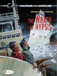 VALERIAN AND LAURELINE - TOME 12 THE WRATH OF HYPSIS