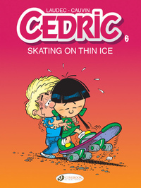 CEDRIC - TOME 6 SKATING ON THIN ICE - TOME 6