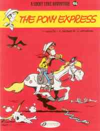 CHARACTERS - LUCKY LUKE - TOME 46 THE PONY EXPRESS - VOL46