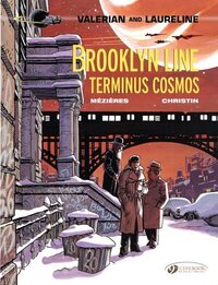 VALERIAN - TOME 10 BROOKLYN LINE, TERMINUS COSMOS