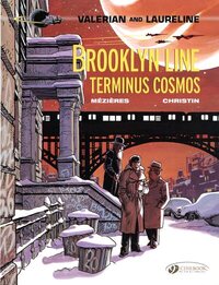 Valérian - tome 10 Brooklyn line, terminus cosmos