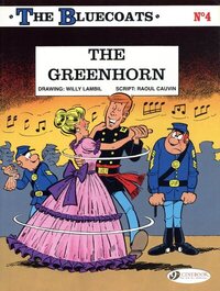 The Bluecoats - tome 4 The greenhorn