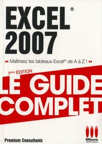 GUIDE COMPLET EXCEL 2007