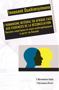 L'Humanisme intégral en Afrique face aux exigences de la réconciliation