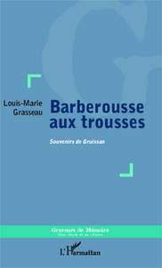 Barberousse aux trousses