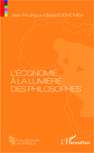 L'éconime à la lumière des philosophes