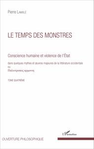 Le temps des monstres (Tome 4)