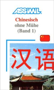Chinesisch ohne mühe - band 1 (livre seul)